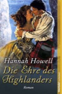 Die Ehre des Highlanders - Hannah Howell