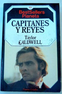 Capitanes y Reyes (Tapa blanda) - Taylor Caldwell