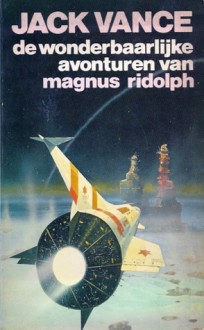 De Wonderbaarlijke Avonturen van Magnus Ridolph - Jack Vance