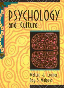 Psychology and Culture - Walter J. Lonner, Roy S. Malpass, Malpass Roy, Roy Malpass