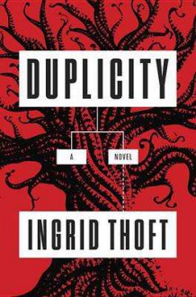 Duplicity (A Fina Ludlow Novel) - Ingrid Thoft