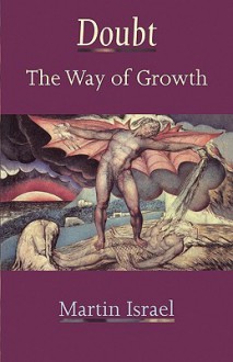 Doubt: The Way Of Growth - Martin Israel