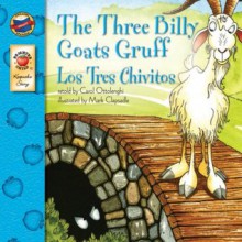 The Three Billy Goats Gruff (Keepsake Stories) - Carol Ottolenghi