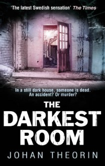 The Darkest Room - Johan Theorin