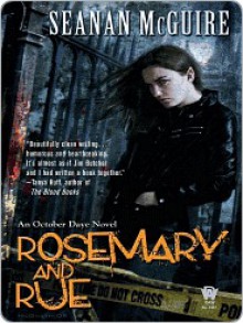 Rosemary and Rue - Seanan McGuire