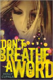 Don't Breathe a Word - 