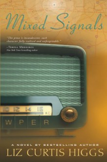 Mixed Signals - Liz Curtis Higgs