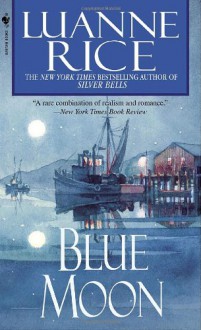 Blue Moon - Luanne Rice