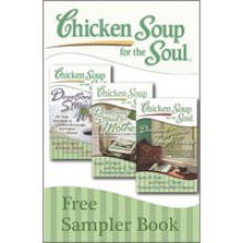 Chicken Soup for the Soul: Devotional Stories Sampler Edition - Susan M. Heim, Karen C. Talcott