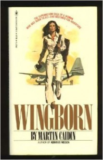 Wingborn - Martin Caidin