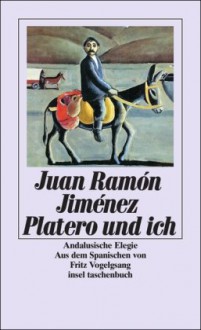 Platero und ich: Andalusische Elegie (insel taschenbuch) - Juan Ramón Jiménez