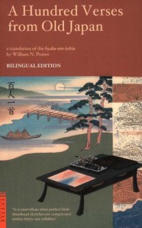 A Hundred Verses from Old Japan: Bilingual Edition (Tuttle Classics) - William N. Porter