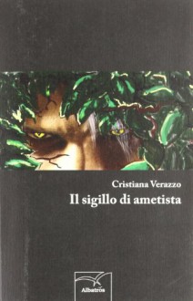 Il sigillo di ametista - Christiana V