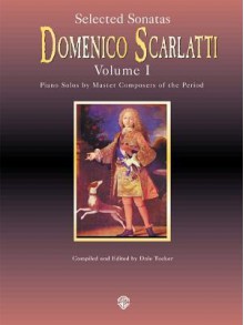 Selected Sonatas, Vol 1 - Domenico Scarlatti