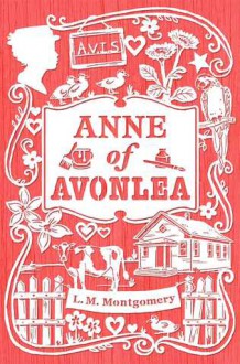 Anne of Avonlea - L.M. Montgomery, Jane Leslie Conly