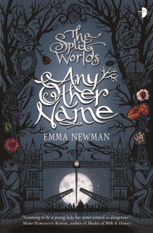 Any Other Name - Emma Newman