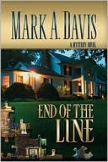 End of the Line - Mark Davis