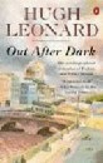 Out After Dark - Hugh Leonard