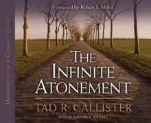 The Infinite Atonement (Audiocd) - Tad R. Callister