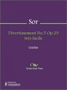 Divertissement No.5 Op.23 tres facile - Fernando Sor