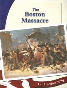 The Boston Massacre - Dee Ready