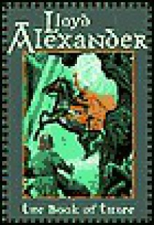 The Book of Three (Chronicles of Prydain, Book 1) - Lloyd Alexander