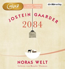 2084 - Noras Welt - Rosalie Thomass,Jostein Gaarder,Gabriele Haefs