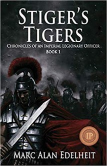 Stiger's Tigers - Marc Alan Edelheit