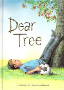 Dear Tree - Doba Rivka Weber, Phyllis Saroff