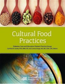 Cultural Food Practices - American Dietetic Association