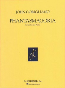 Phantasmagoria: Cello And Piano (String) - John Corigliano