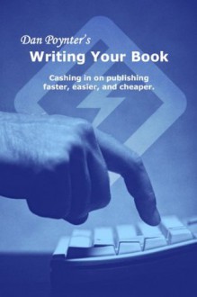 Writing Your Book - Dan Poynter