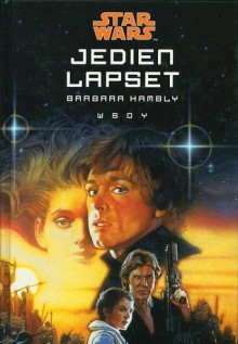 Jedien lapset - Barbara Hambly, Ilkka Äärelä