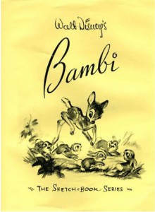 Walt Disney's Bambi: The Sketchbooks Series - Walt Disney Company, Roy E. Disney