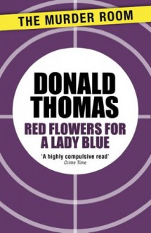 Red Flowers for Lady Blue - Donald Thomas