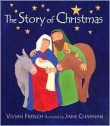 The Story of Christmas (Board Book) - Vivian French