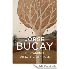 El camino de las lágrimas - Jorge Bucay