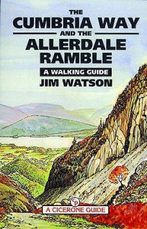 The Cumbria Way and Allerdale Ramble - Jim Watson