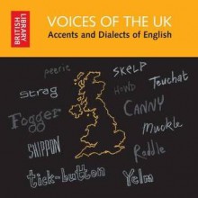 Voices of the UK: Accents and Dialects of English - The British Library