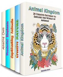 Animals for Stress-Relief Box Set (5 in 1): 180 Animal, Butterfly, Owls and Other Bird Designs to Meditate and Boost Your Imagination (Meditation & Relaxation) - Heather Bells, Melinda Collins, Jane Stack, Johanna Brody