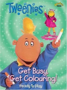 Get Busy, Get Colouring! (Tweenies) - BBC