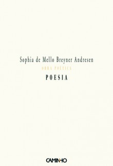 Poesia - Sophia de Mello Breyner Andresen