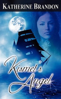 Kismet's Angel - Gina Ardito