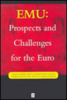 Emu: Prospects and Challenges for the Euro - Charles Wyplosz