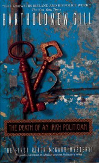 The Death of an Irish Politician - Bartholomew Gill