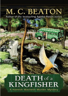 Death of a Kingfisher - M.C. Beaton