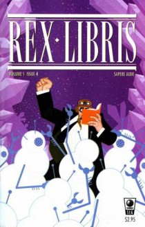 Rex Libris, Volume 1, Issue 4 - James Turner