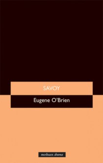 Savoy - Eugene O'Brien