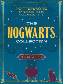 The Hogwarts Collection - J.K. Rowling