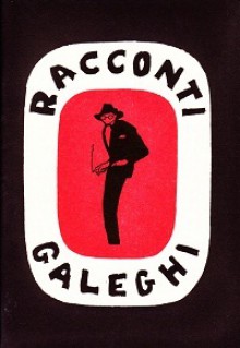 Racconti galeghi - Various, Danilo Manera, Alfonso Castelao